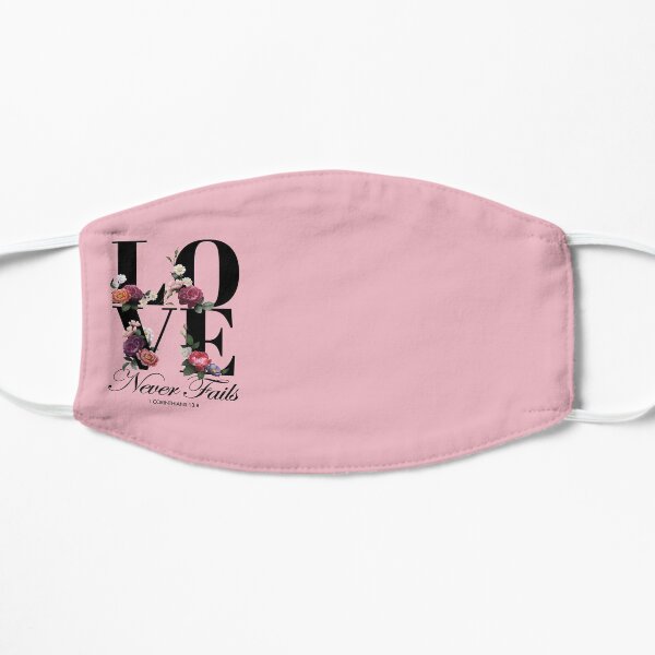 Love Never Fails in Elegant Floral Font Flat Mask
