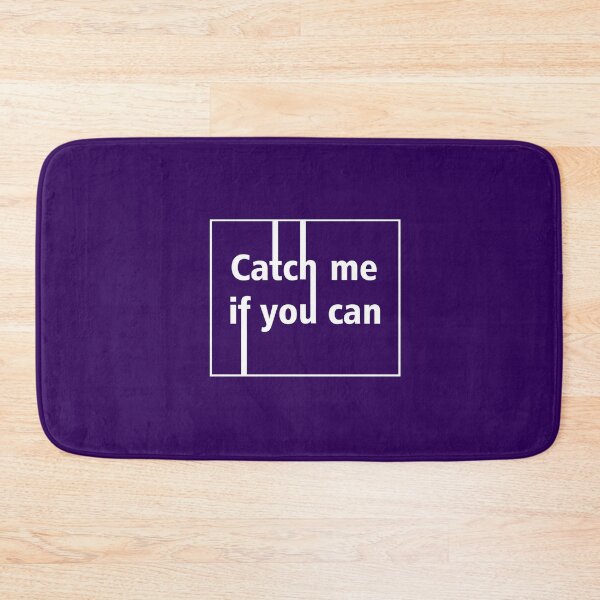 Item preview, Catch Me If You Can-Catch Me If You Can T Shirt - Home Decor/Wall Art/Picture designed and sold by Al Collections.