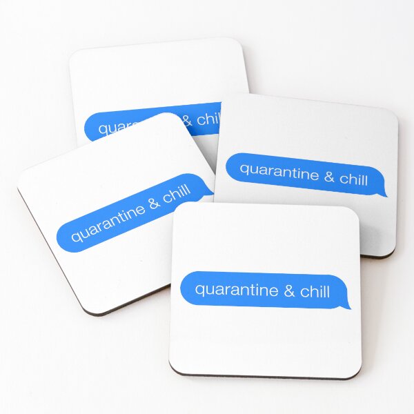 Item preview, Quarantine and Chill iMessage Text Bubble designed and sold by cultured.
