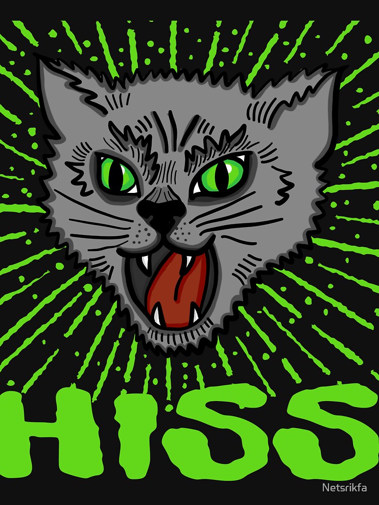 hiss back at cat