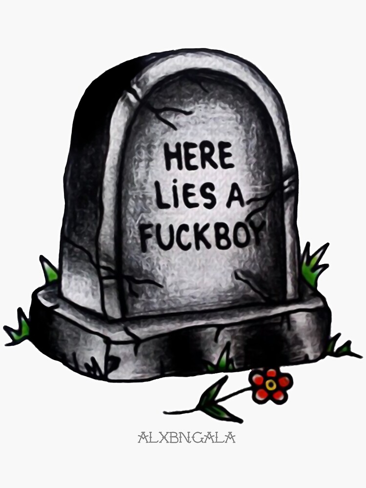 Fuckboy Flash Tombstone Sticker By Alxbngala Redbubble 5399