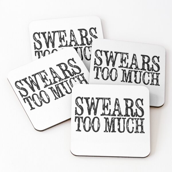 Item preview, Swears too much designed and sold by Revannya.