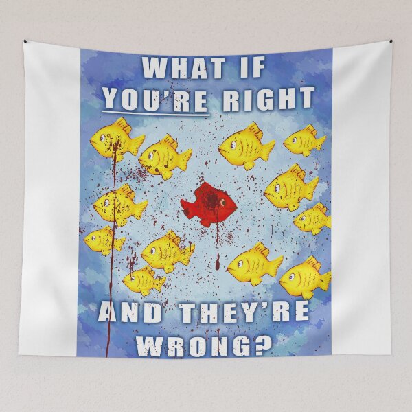 Item preview, what if you're right and they wrong designed and sold by KALKADUT.