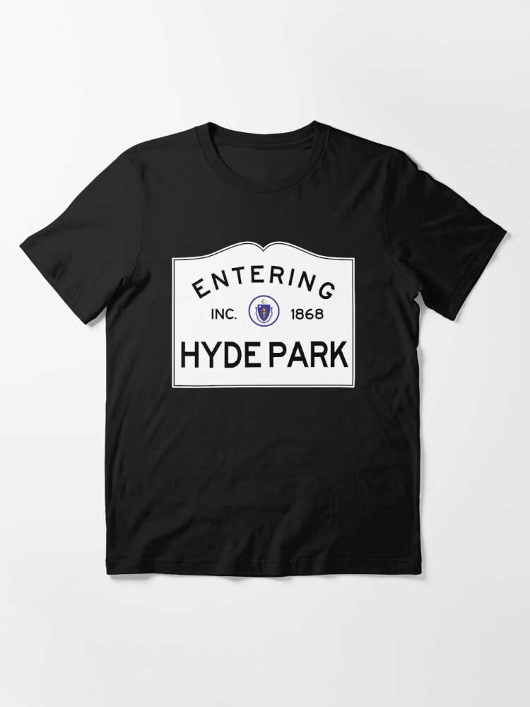 Entering Hyde Park Massachusetts - Commonwealth of Massachusetts Road Sign  | Essential T-Shirt