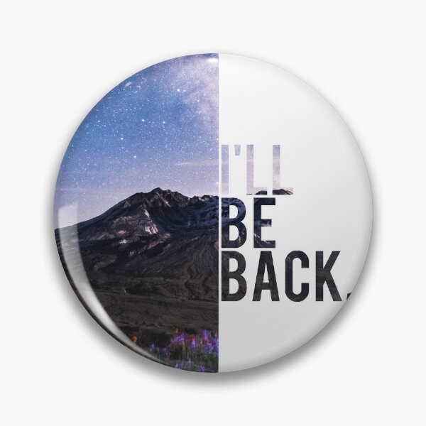 Item preview, I'll be back designed and sold by Bespired.