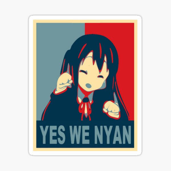 Azusa-Yes We Nyan Sticker