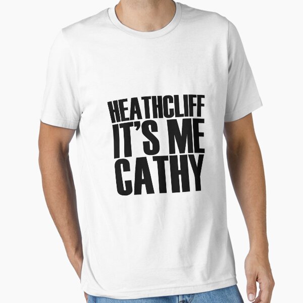 Item preview, Heathcliff it's me Cathy designed and sold by Jason Cahill.