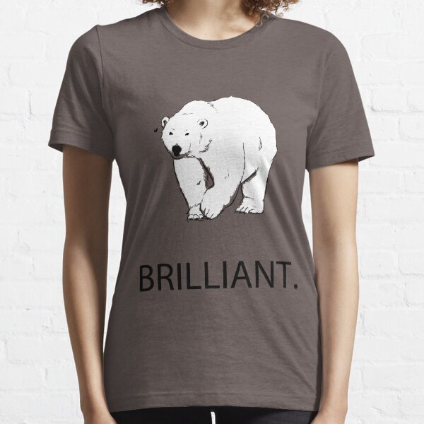 Brilliant Essential T-Shirt