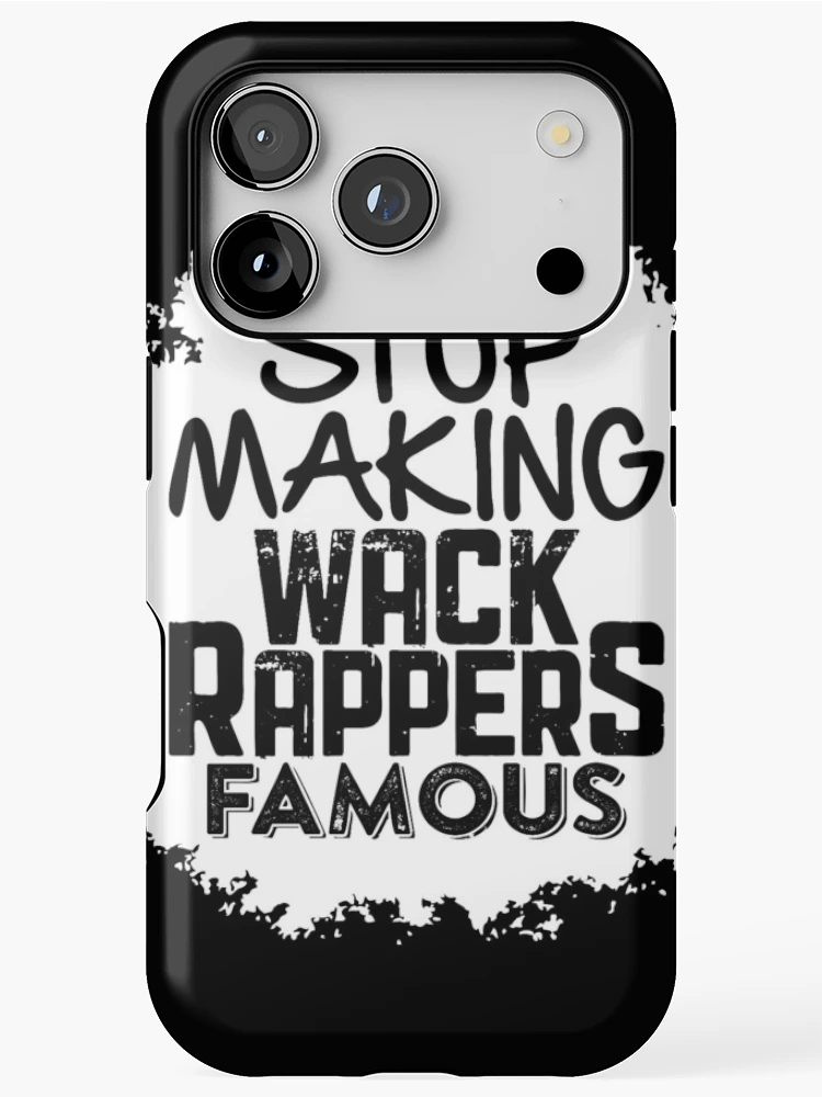 Thumbnail 1 of 4, iPhone Case, Stop Making Wack Rappers Famous designed and sold by HHGA.