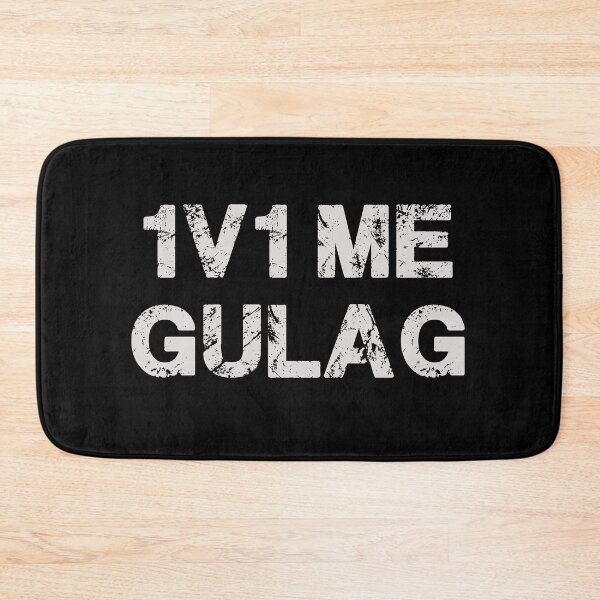 Item preview, 1v1 me Gulag designed and sold by Etchedclothing.