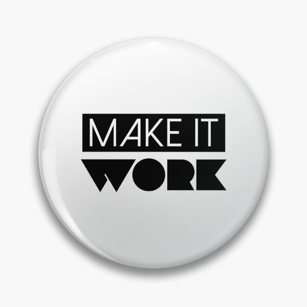 Artikelvorschau, Lass es funktionieren - Tim Gunn | Projekt Laufsteg entworfen und verkauft von quoteedesigns.
