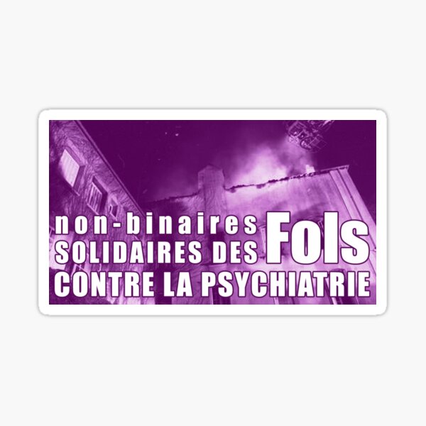 Item preview, non-binary in solidarity with fols against psychiatry designed and sold by Fiburnin.