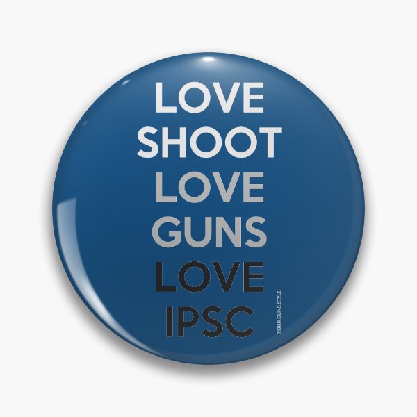 Item preview, Love IPSC designed and sold by yourgunsstyle.