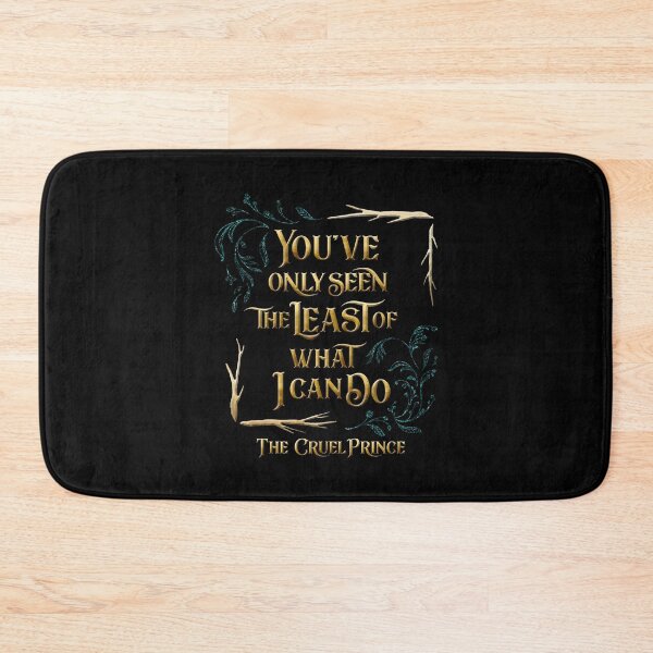 Item preview, You've only seen the least of what I can do. The Cruel Prince designed and sold by literarylifeco.