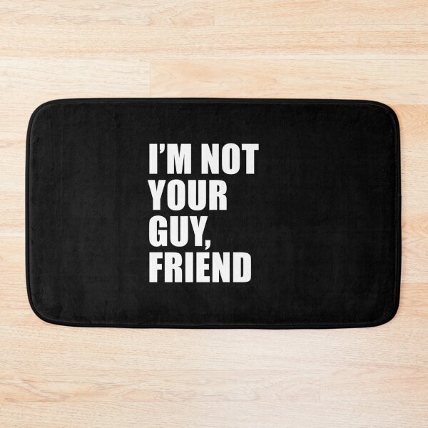 Item preview, I'm Not Your Guy (Black) designed and sold by quoteedesigns.