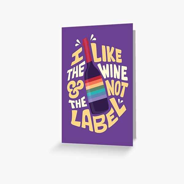 I like the wine Greeting Card