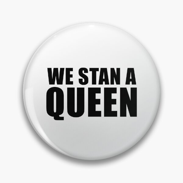 Item preview, We Stan a Queen designed and sold by quoteedesigns.