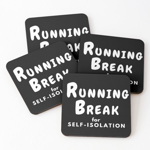 Item preview, Running Break for Self-Isolation Merch designed and sold by RunningNCoffee.