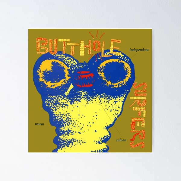 Butthole Surfers Posters for Sale | Redbubble