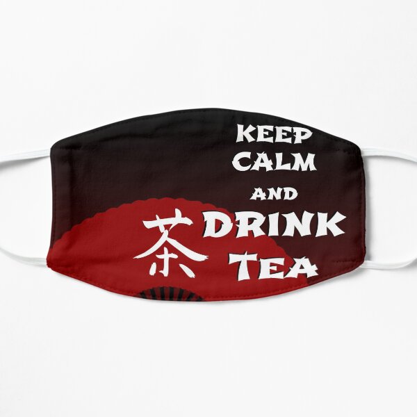 Keep Calm and Drink Tea - dark asia edition Mask