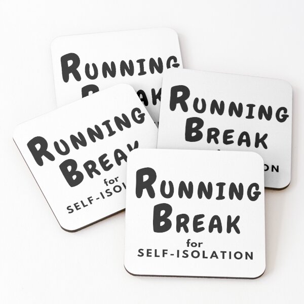 Item preview, Running Break for Self-Isolation Merch designed and sold by RunningNCoffee.