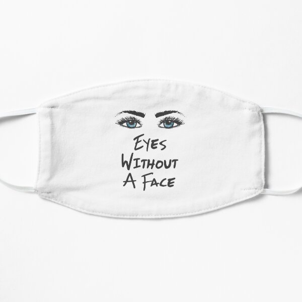 Eyes Without A Face Art for Billy Idol fans Flat Mask