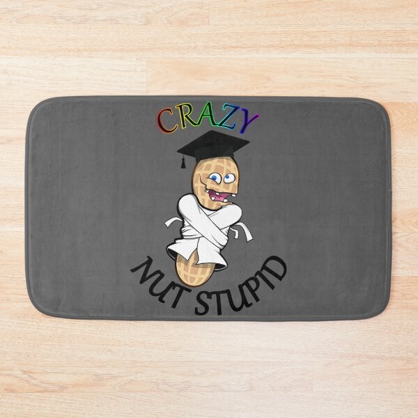 Item preview, Crazy Nut Stupid designed and sold by jc007.