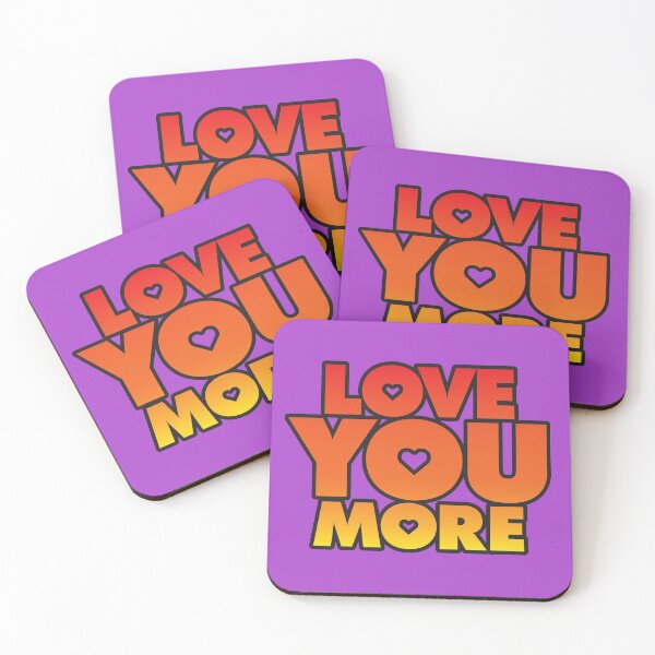 Item preview, Love You More designed and sold by drawbey.