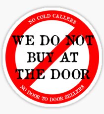 We do not buy at the door sticker Sticker