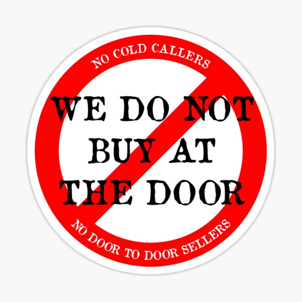 We do not buy at the door sticker Sticker