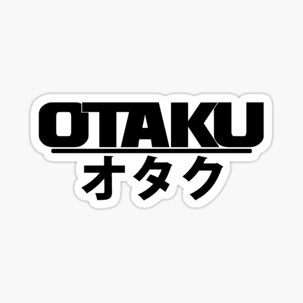 otaku Sticker
