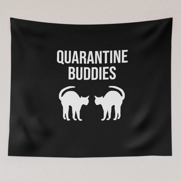Item preview, Quarantine Buddies designed and sold by Merch By ika.