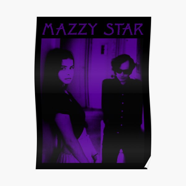 Mazzy is a star Poster