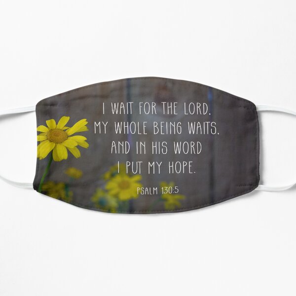 I wait for the Lord Mask