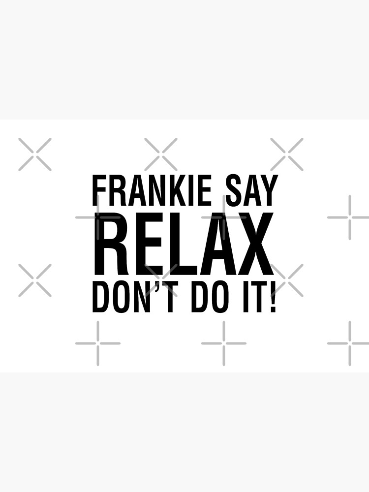 NDVH Frankie Say Relax by nikhorne
