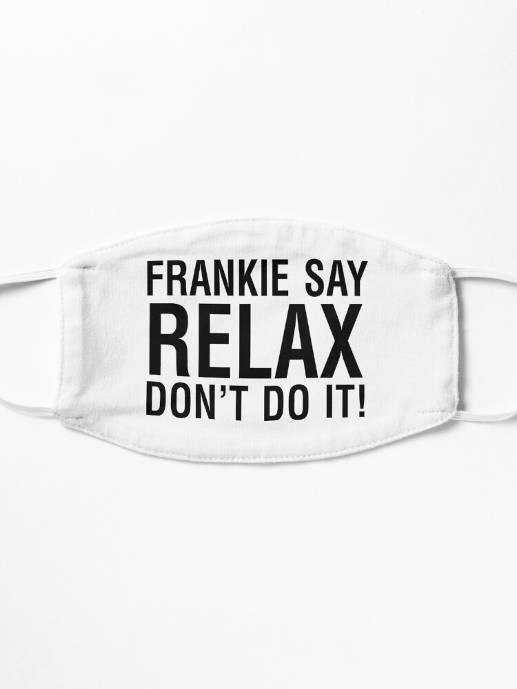 Alternate view of NDVH Frankie Say Relax Mask