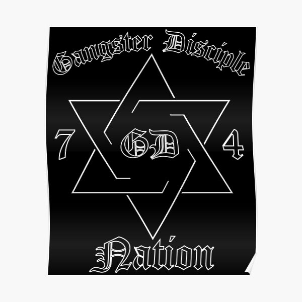 "Gangster Disciple Nation (Black Version)" Poster for Sale by