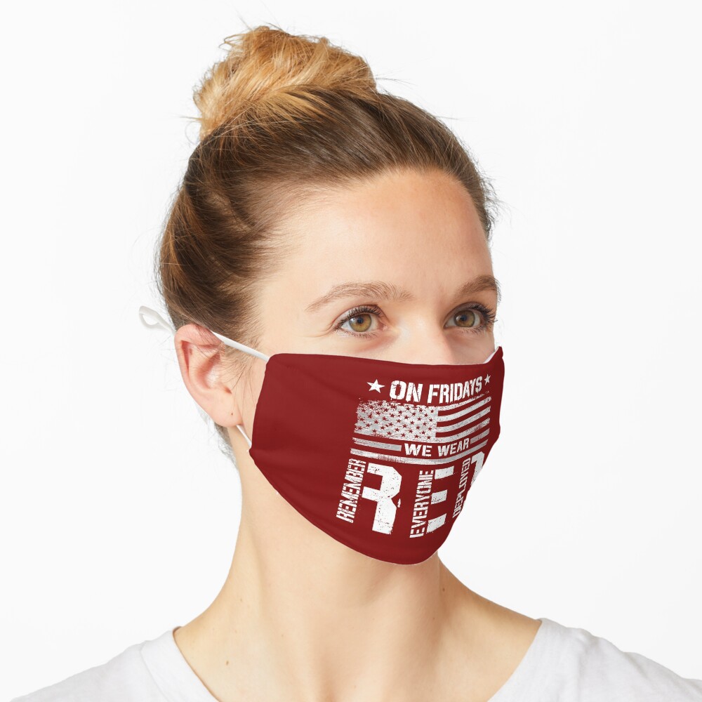 On Fridays We Wear Red Friday Remember Everyone Deployed American Flag Vintage  Mask