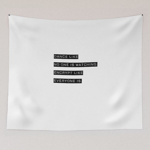 Item preview, Encrypt like everyone is watching (text only) designed and sold by MesteMonokrom.