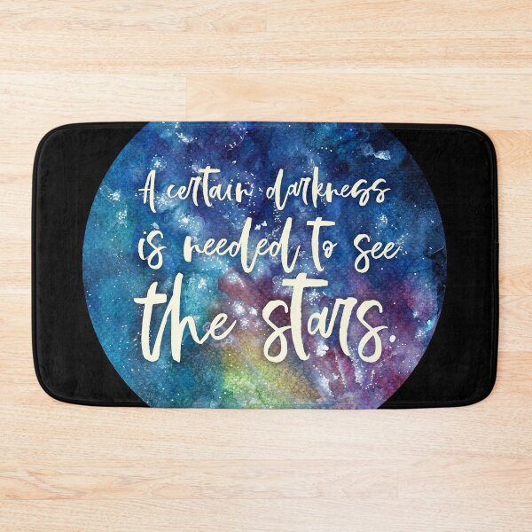 Item preview, A Certain Darkness Is Needed to See the Stars - Nebula Quote designed and sold by AnanasArt.