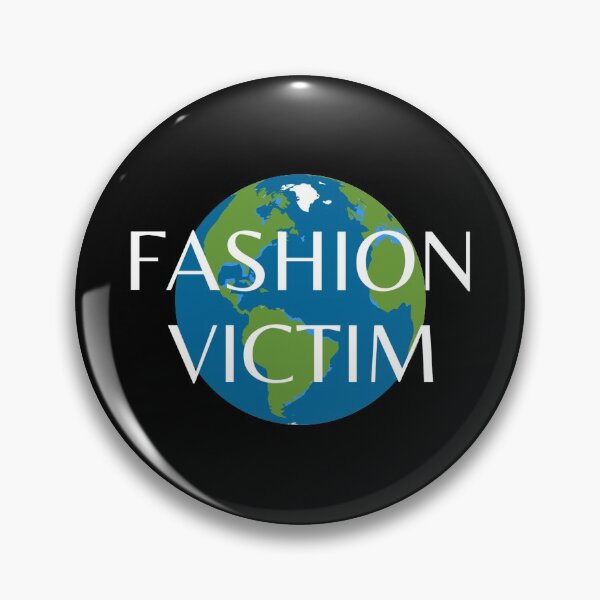 Item preview, Earth Fashion Victim Environmental Protest & Awareness designed and sold by WibbleDesign.