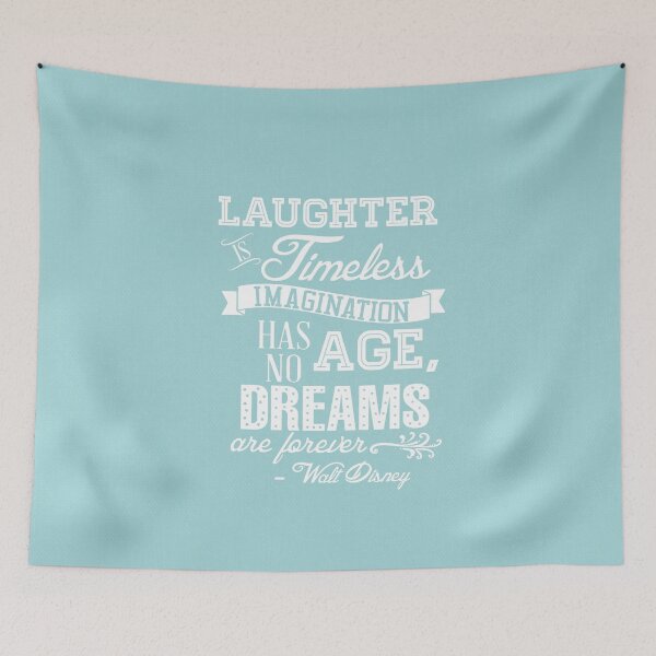 Item preview, Laughter is Timeless Quote in Ariel Aqua designed and sold by Rainbows Galore.