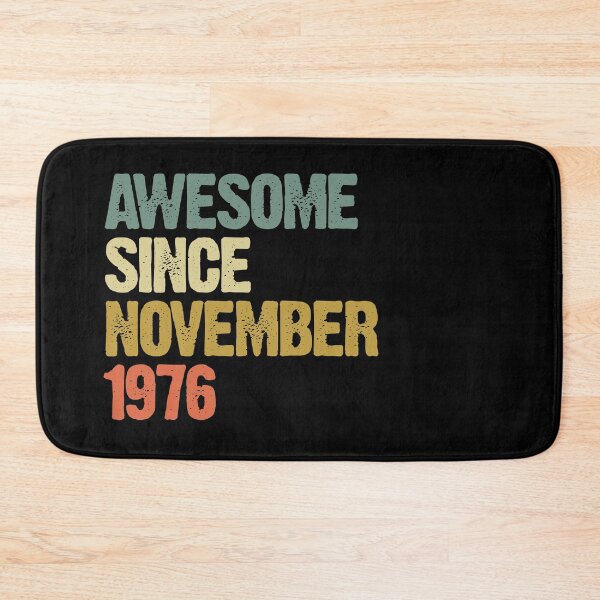 Item preview, Awesome Since November 1976 44th Birthday Gift designed and sold by vomaria.