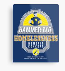 Hammer-Out Homelessness Metal Print