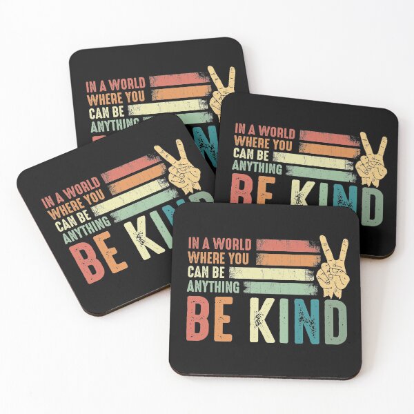 Item preview, In a world where you can be anything be kind kindness inspirational gifts Peace hand sign designed and sold by alenaz.