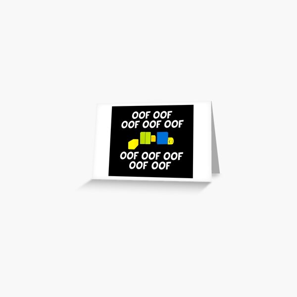 Roblox Oof Greeting Cards Redbubble - funny quotes and sayings roblox