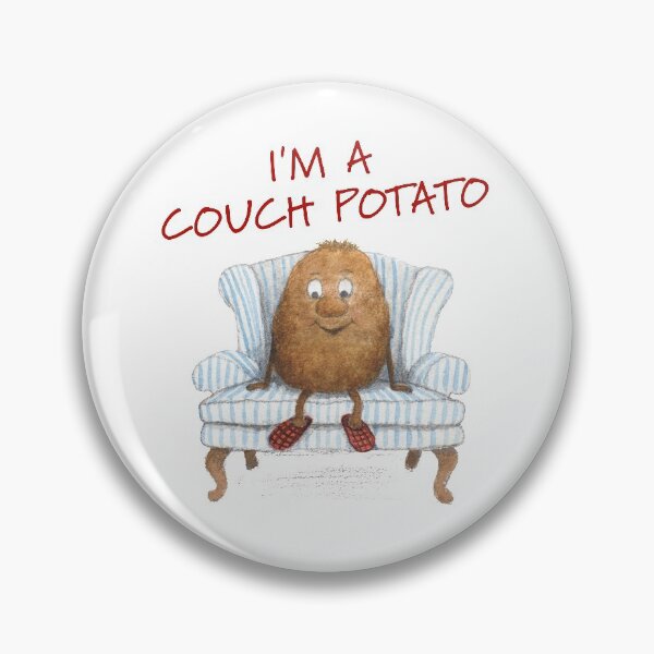 Item preview, I'M A COUCH POTATO designed and sold by bettinabk.