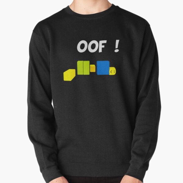 Roblox Memes Sweatshirts Hoodies Redbubble - roblox oof sound on repeat bux gg real