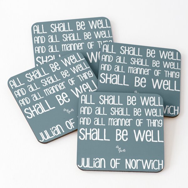 Item preview, All Shall Be Well ... Julian of Norwich Inspirational Quote Teal and White designed and sold by kierkegaard.
