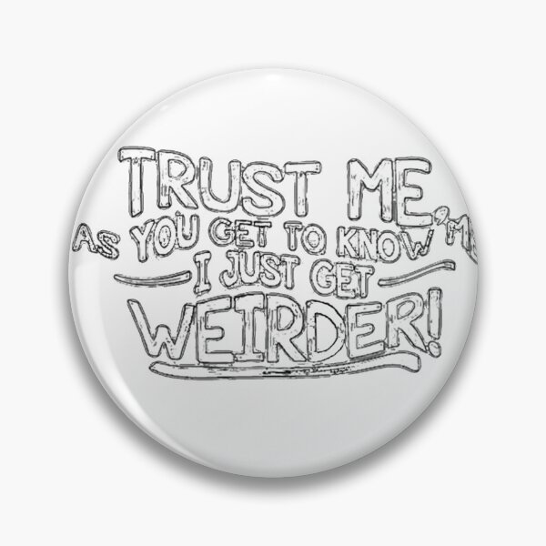 Item preview, Weird by nature, whacky by name  designed and sold by designbywhacky.